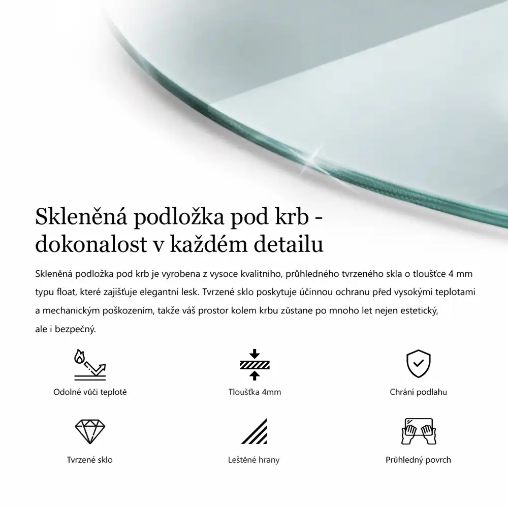 Transparentní čtvrťkruhové sklo před krb
